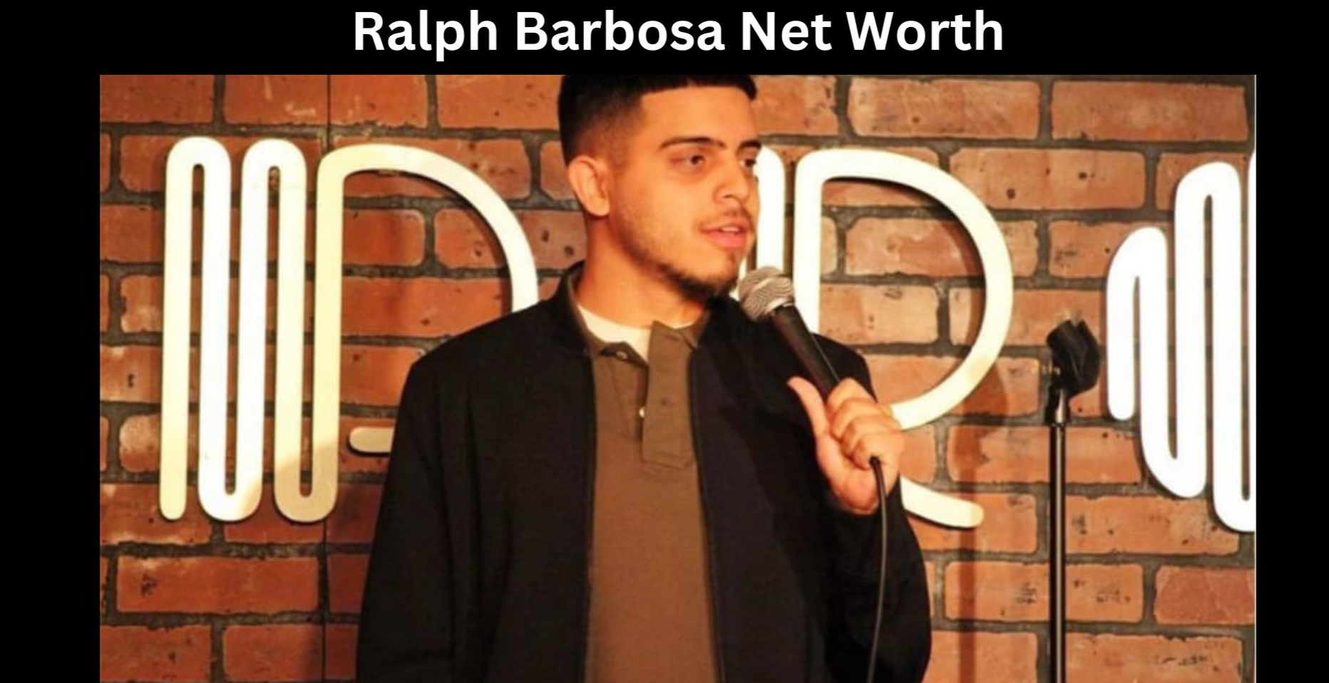 Ralph Barbosa Net Worth